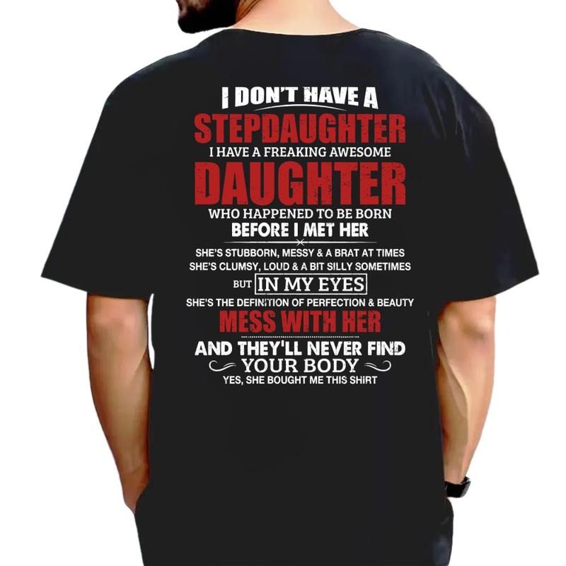 I Have A Freaking Awesome Daughter, Stepdad ever thanks Shirt, Fathers Day Gifts For Stepfather, Funny Gifts For Bonus...