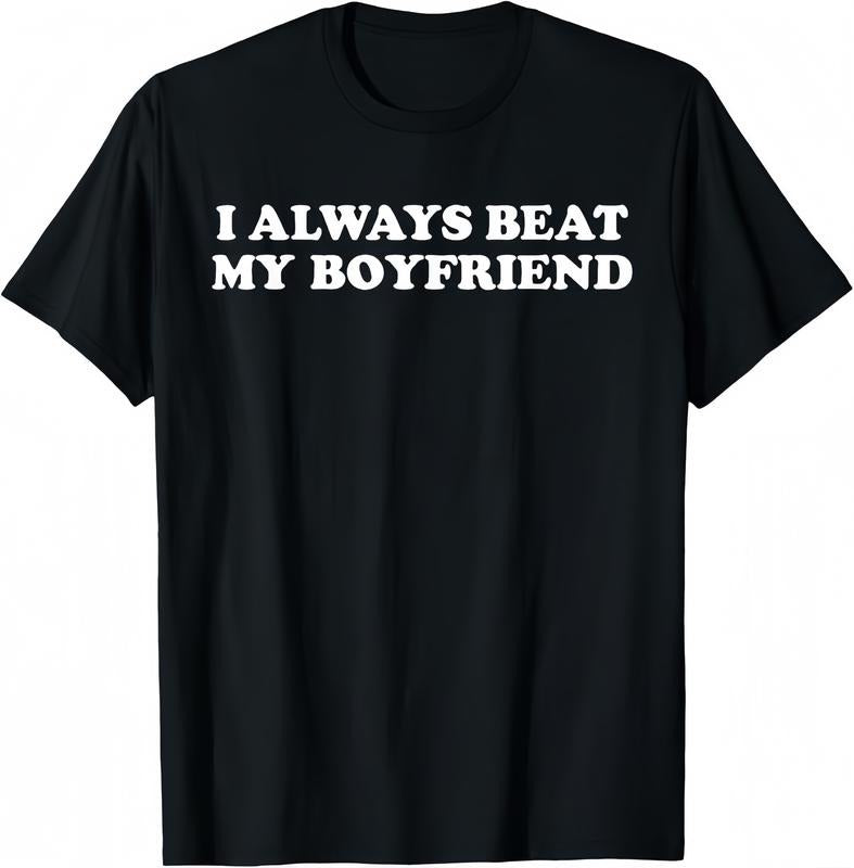 I Have My Boyfriend Always Funny Relationship Valentine Casual Short sleeve Cotton T-ShirtI Have My Boyfriend Always...