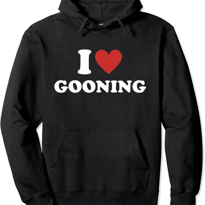 I Heart Gooning I Love Gooning Pullover Hoodie | Unisex Hooded Sweatshirt T-Shirts | HypeCrazeTee.com