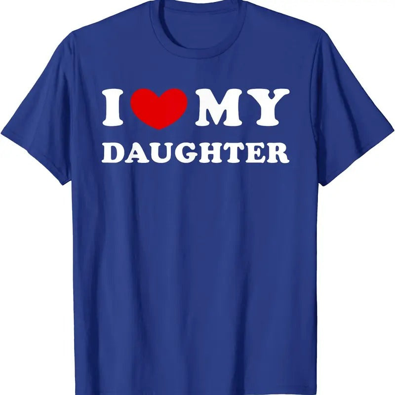 I Heart My Daughter Shirt, I Love My Daughter T-Shirt | Unisex Cotton Tee, Size S-5XL Hoodie, Sweatshirt | HypeCrazeTee.com