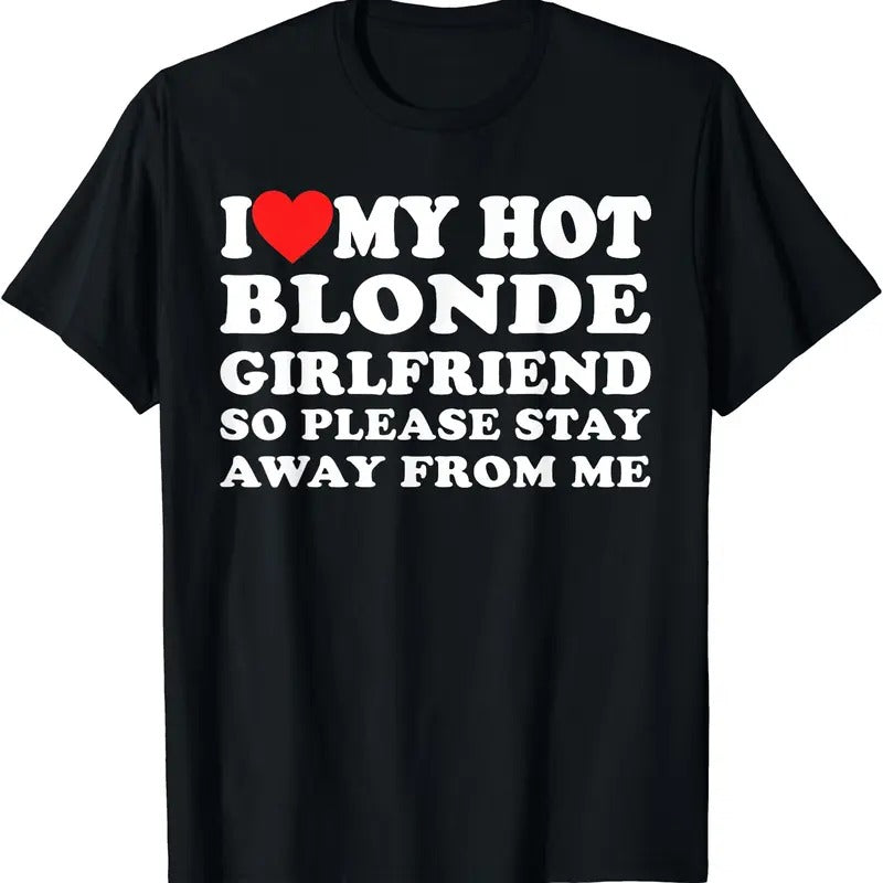 I Heart My Hot Blonde GF I Love My Hot Blonde Girlfriend T-Shirt Hoodie, Sweatshirt | HypeCrazeTee.com