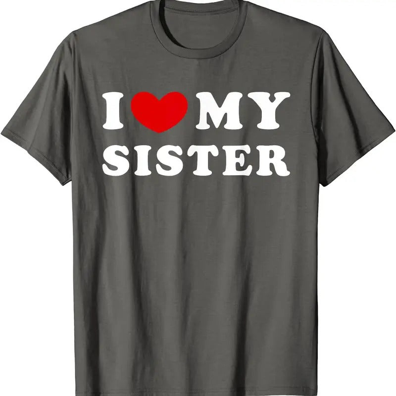 I Heart My Sister Shirt, I Love My Sister T-Shirt | Unisex Cotton Tee, Size S-5XL Hoodie, Sweatshirt | HypeCrazeTee.com