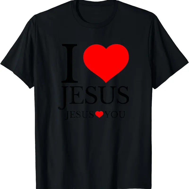I LOVE JESUS - JESUS LOVES YOU - CHRISTIAN T-Shirt, Unisex Cotton Tee Gifts Hoodie, Sweatshirt | HypeCrazeTee.com