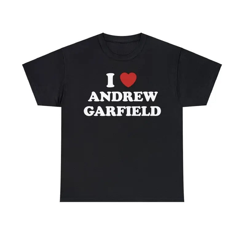I Love Andrew Garfield Unisex Tee, I Love My Boyfriend shirt Hoodie, Sweatshirt | HypeCrazeTee.com