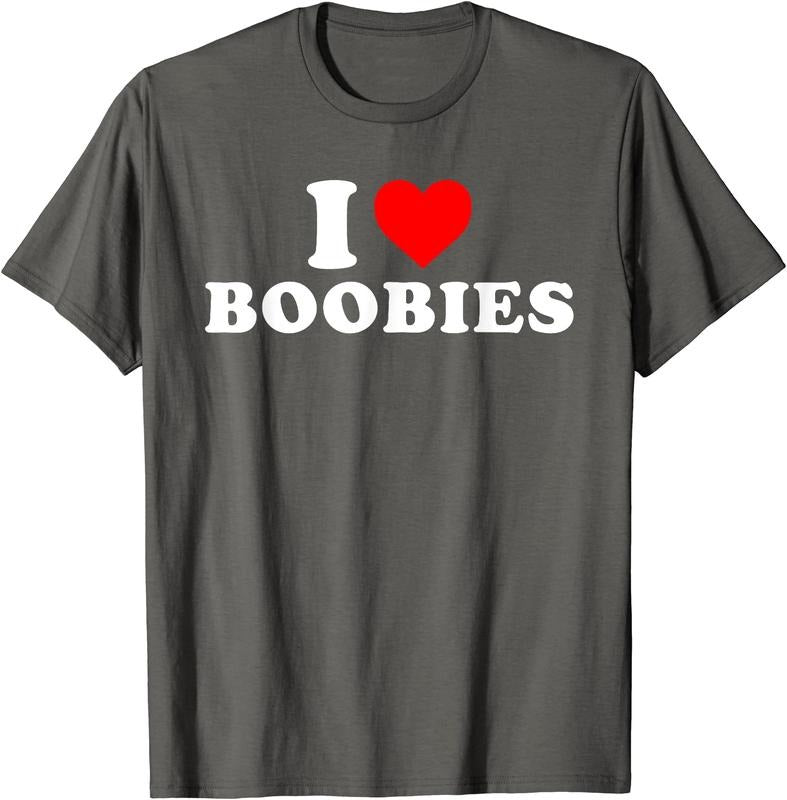 I Love Boobies T-Shirt | Unisex Cotton Tee, Size S-5XL Hoodie, Sweatshirt | HypeCrazeTee.com