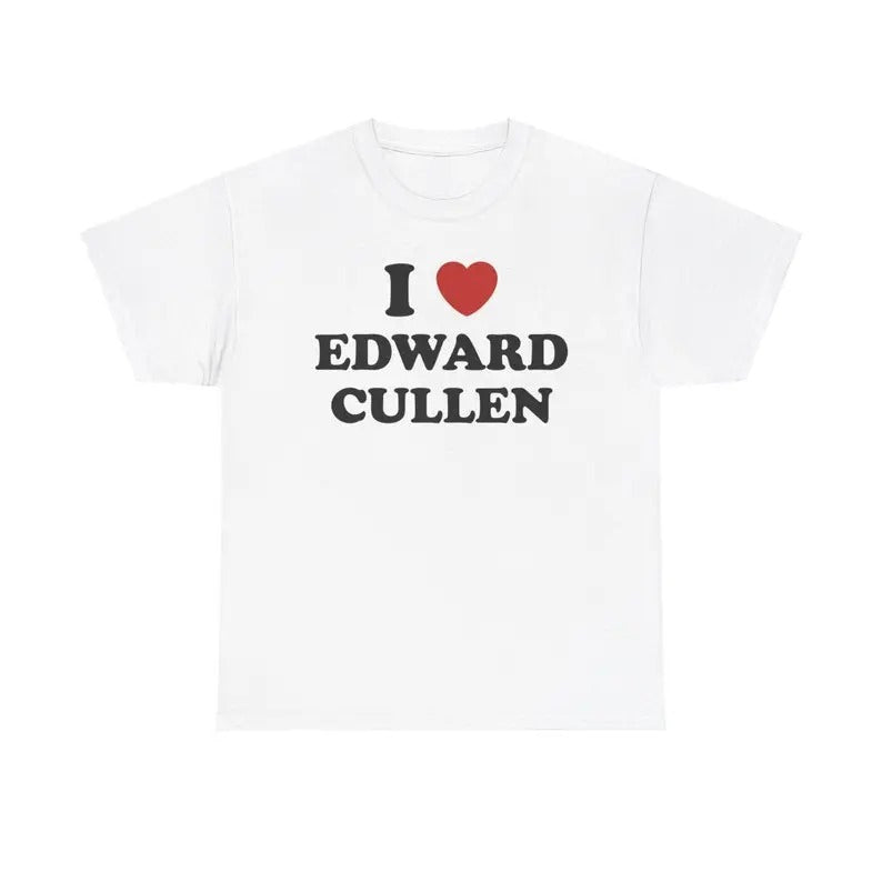 I Love Edward Cullen Unisex Tee, Twilight movie shirt Menswear T-Shirtstyle{n002}2 Hoodie, Sweatshirt | HypeCrazeTee.com