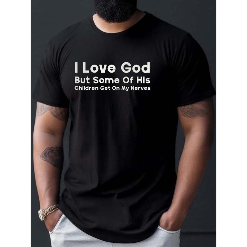 "I Love God But Some His Children Get My Nerves " Funny Text Print Casual Crew Neck Short Sleeves Quick Drying Comfy Casual Summer Daily Work Out Vacation Resorts Made USA T-Shirts, Hoodie, Sweatshirt