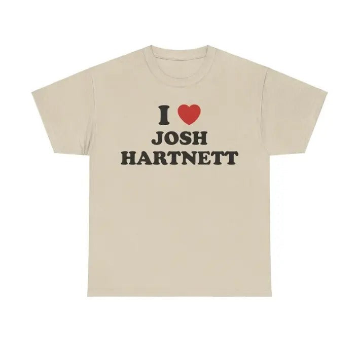 I Love Josh Hartnett Shirt Unisex Tee, Gift for Men And Women Menswear Top Hoodie, Sweatshirt | HypeCrazeTee.com