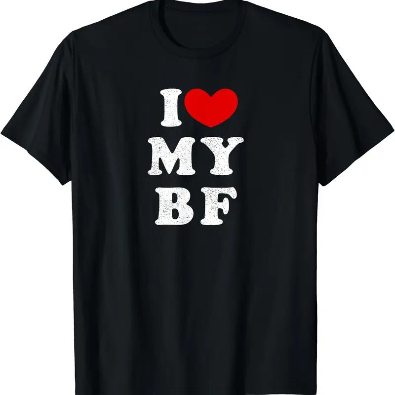 I Love My Boyfriend, I Heart My BF T-Shirt | Unisex Cotton Tee, Size S-5XL Hoodie, Sweatshirt | HypeCrazeTee.com