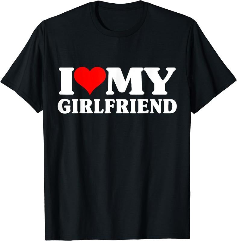 I Love My Girlfriend T-Shirt | Unisex cotton tee Hoodie, Sweatshirt | HypeCrazeTee.com