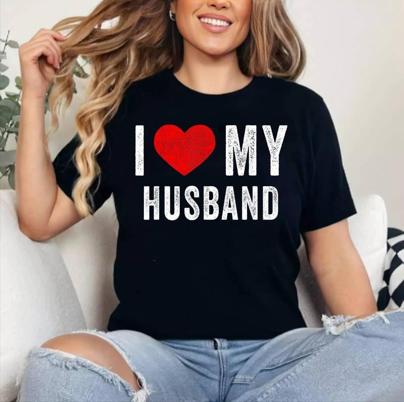 I Love My Husband Shirt Couples Matching Happy Valentine Day T-Shirt , Cotton 100%, Crewneck, Short Sleeve, Top...