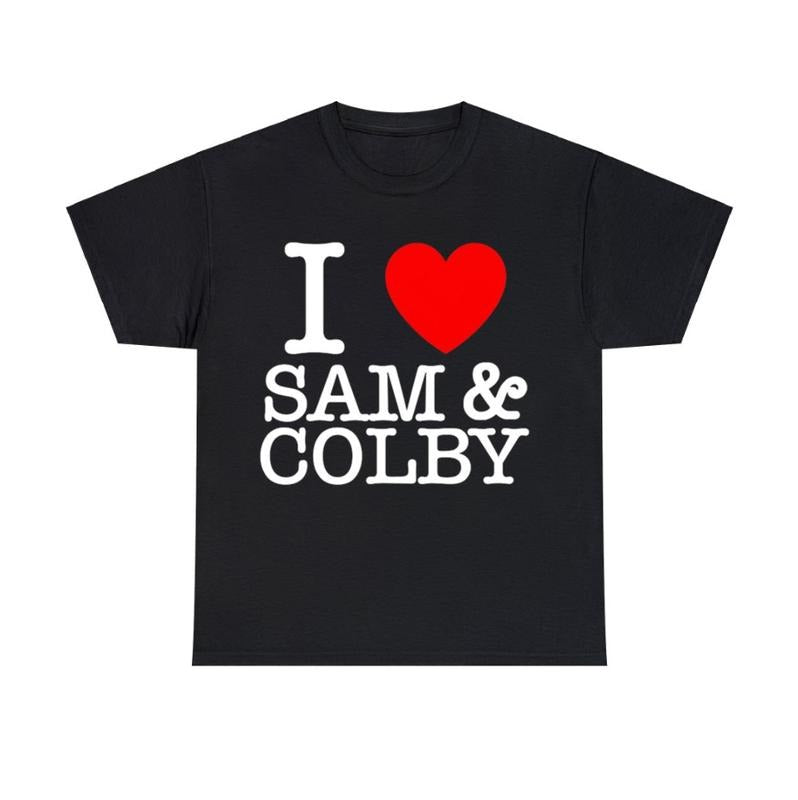 I Love Sam and Colby shirt Unisex Graphic T shirt Hoodie, Sweatshirt | HypeCrazeTee.com