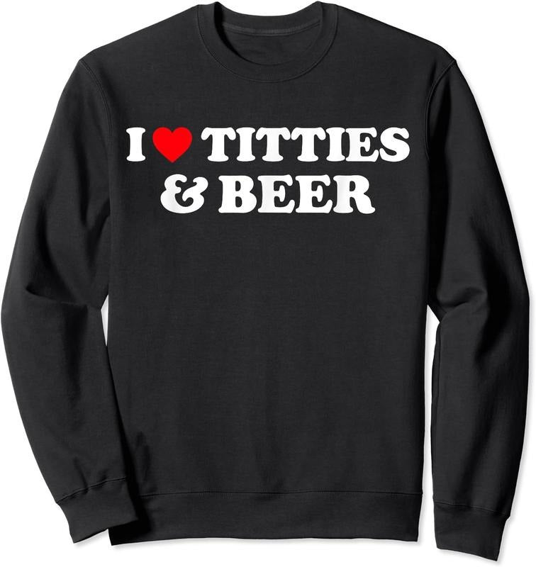 I Love Titties And Beer Unisex Crewneck Sweatshirt T-Shirts, Hoodie | HypeCrazeTee.com