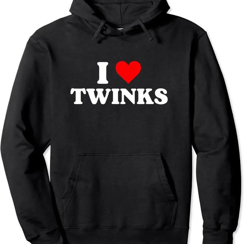 I Love Twinks I Heart Twinks Pullover Hoodie | Unisex Hooded Sweatshirt, Classic Fabric Menswear T-Shirts | HypeCrazeTee.com