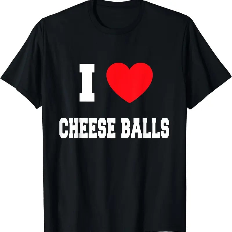 I Love cheese balls T-Shirt Hoodie, Sweatshirt | HypeCrazeTee.com