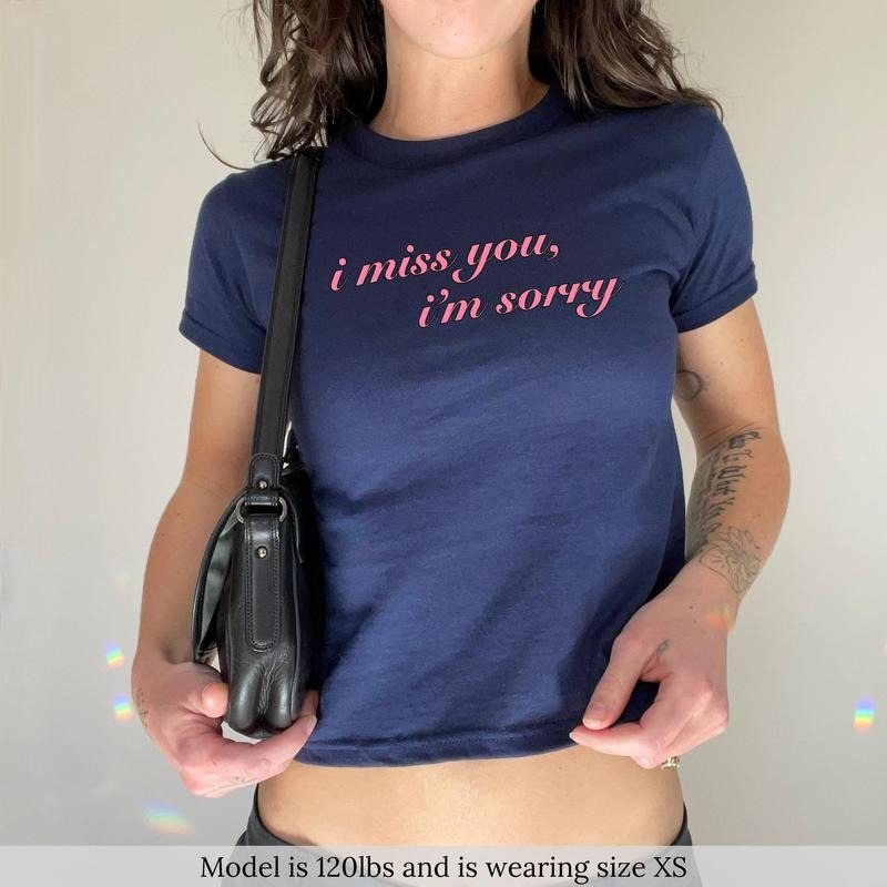 I Miss You Baby Tee, Trendy Shirt For Women Custom Pop Concert Graphic Baby Tee, Gifts For Her Concert Teestyle{n002}2...