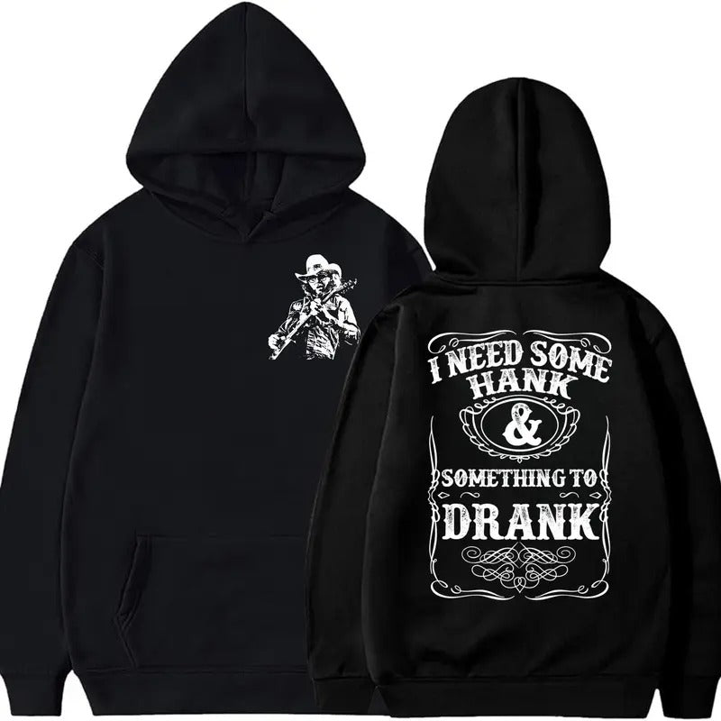 I Need Something To Drank 2 Sides Shirt, Country Music Merch, Unisex Sweater Pullover Tee Hoodie, Sweatshirt