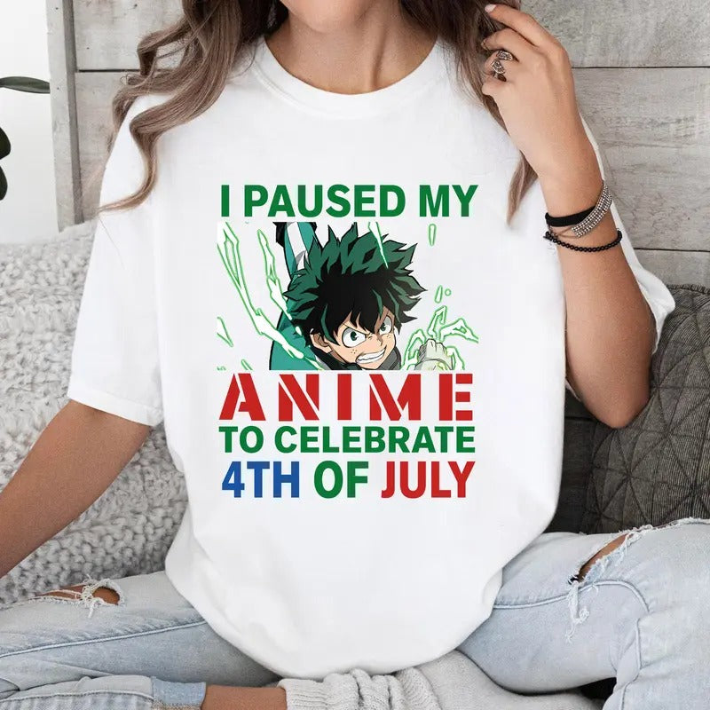 I Paused My Anime To Celebrate 4th Of July Tshirt Crewneck Hoodie Comfort Cotton Sweatshirt | HypeCrazeTee.com