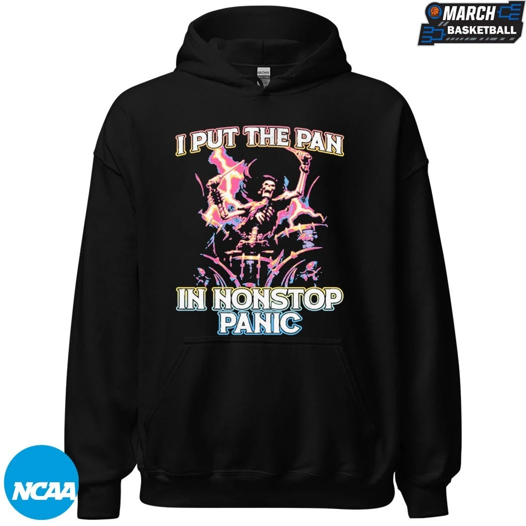 I Put The Pan In Nonstop Panic Skeleton T-shirts