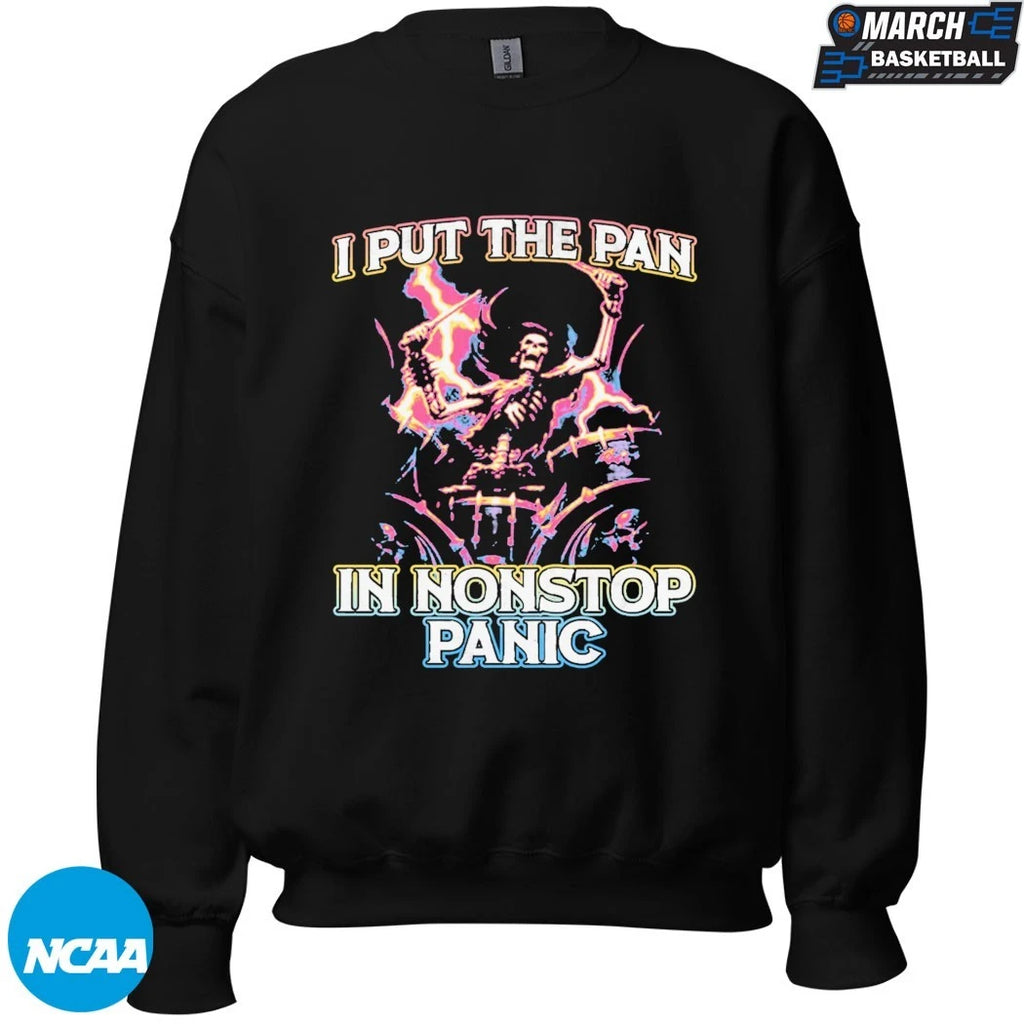 I Put The Pan In Nonstop Panic Skeleton T-shirts