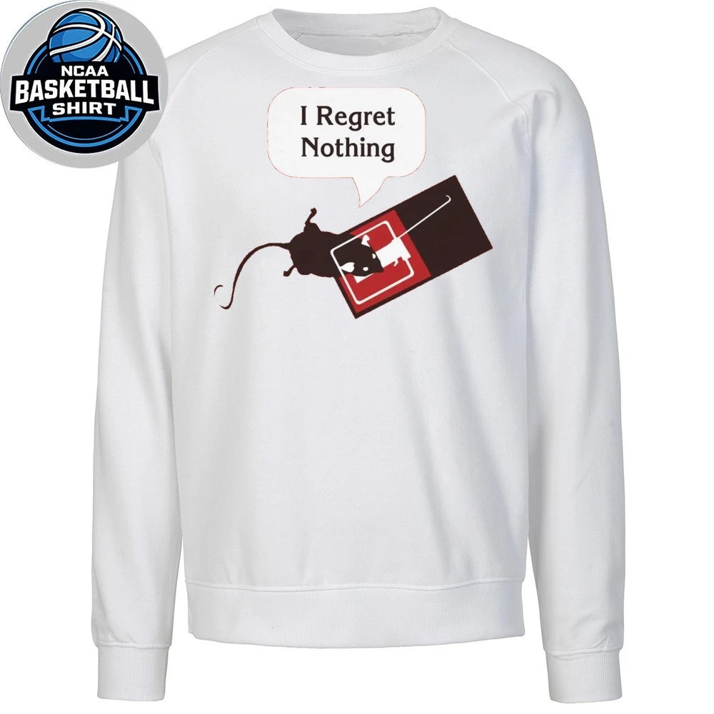 I Regret Nothing 2026 Shirt