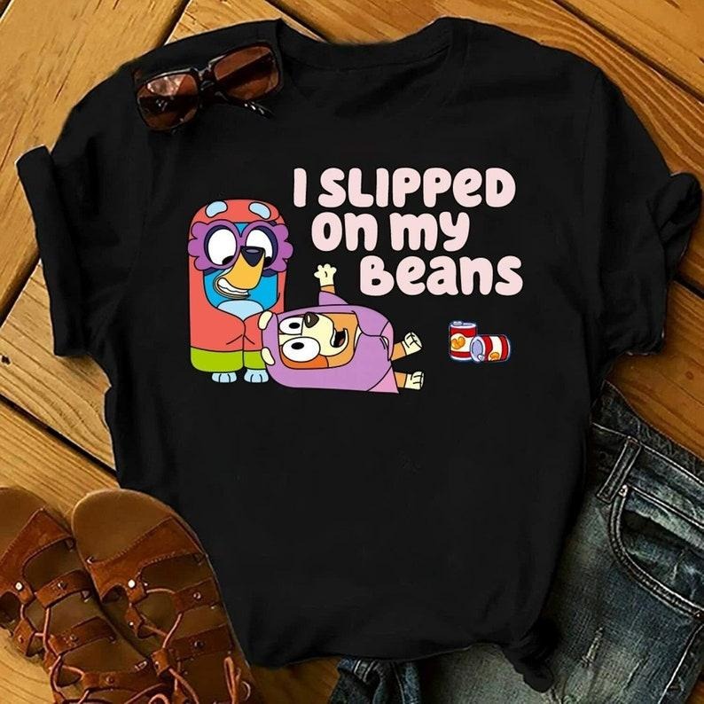 I Slipped On My Beans Shirt, Bluey Dog Shirt, Bluey Bingo Shirt, Bluey Playing Grannies Shirt, Bluey Family Shirts, Bluey...
