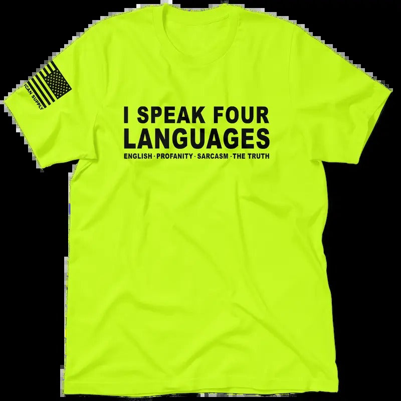 I Speak Four Languages - Safety Yellow Hi-Vis T-Shirt (SM-5XL) Jersey Menswear | Funny, Sarcastic, Graphic Tees, Top...