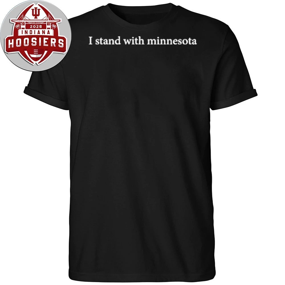 I Stand With Minnesota 2026 T-Shirt