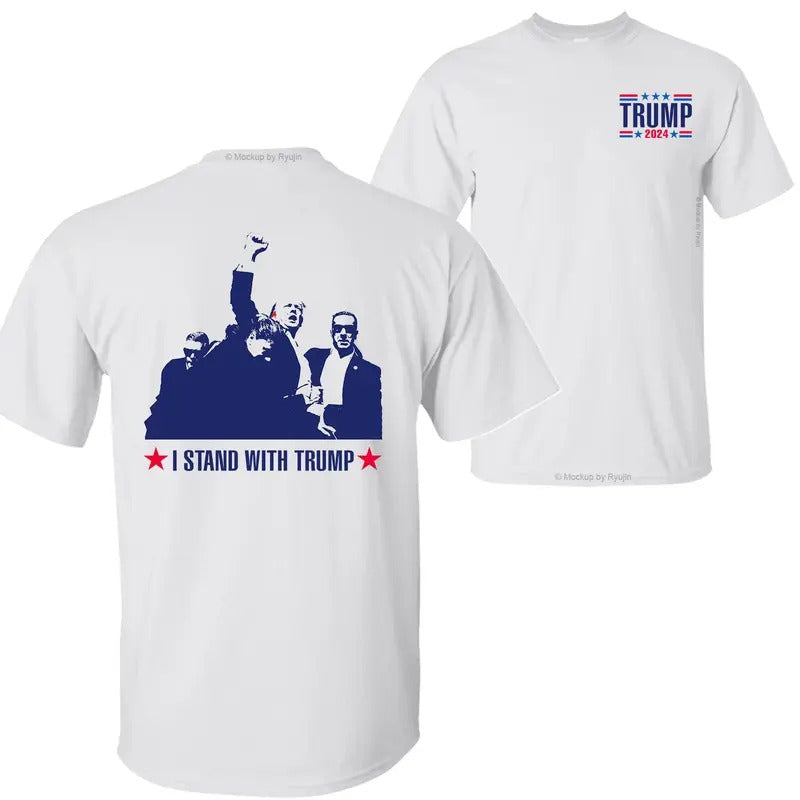 I Stand with Trump Shirt, Praying for President Trump Shirt, Bloodied Trump Fist Pumps, Trump Shirts 2024, Double Sided...