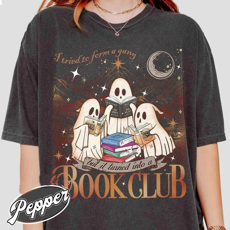 I Tried To Form a Gang and It Turned Into a Book Club Shirt, Book Club Halloween Forms Shirt, Book Club Gang, Ghost...