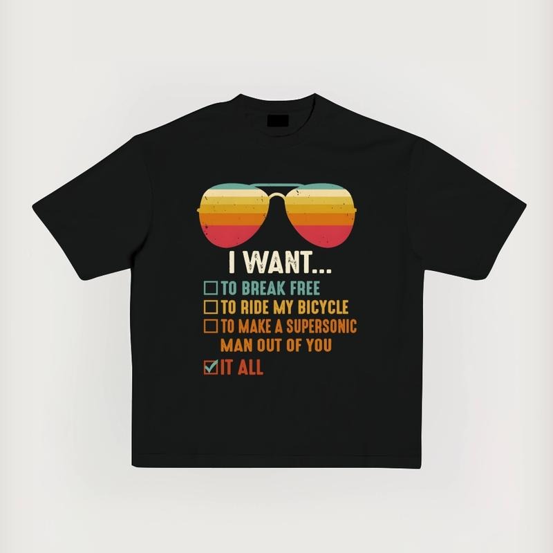 I Want it All Unisex Summer outfits men streetwear 80s 90s graphic tees cotton funny tshirt men gifts Hoodie, Sweatshirt