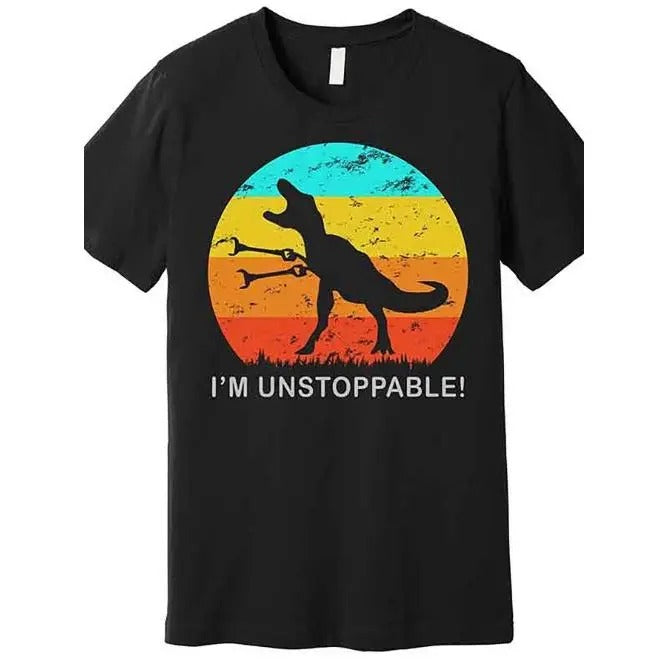 I am unstoppable Fun Vintage TRex Premium T-shirt, Fun Men's Short Sleeve Graphic T-shirt Collection Black,Made in USA...