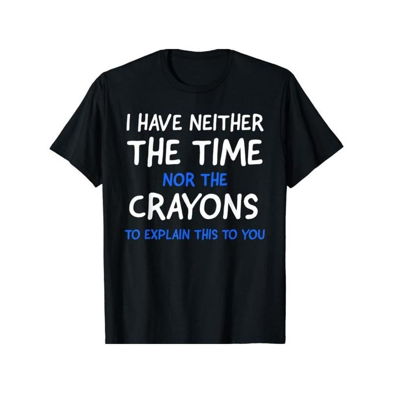 I don't have time or crayon pattern men's short-sleeved T-shirt, summer comfortable stretch fashion T-shirt, casual daily...