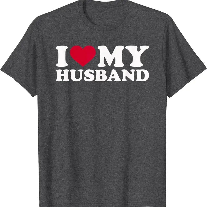 I love my husband T-Shirt | Unisex Cotton Tee, Size S-5XL Hoodie, Sweatshirt | HypeCrazeTee.com