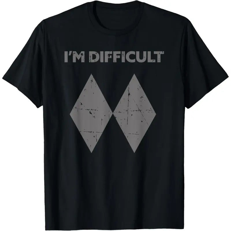 I'm Difficult Funny Double Black Diamonds Ski Snowboard Gift T-Shirt made in USA Hoodie, Sweatshirt | HypeCrazeTee.com