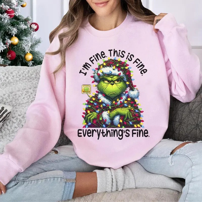 I'm Fine This Is Fine Everty thing' Fine Shirt, Grnnch Movies Shirt, Vintage Christmas Tshirt Hoodie, Sweatshirt