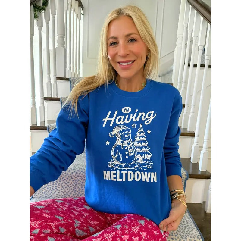 I'm Having A Meltdown Sweatshirt T-Shirts, Hoodie | HypeCrazeTee.com