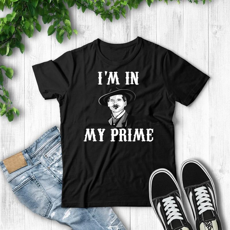 I'm In My Prime - Unisex T-Shirt Hoodie, Sweatshirt | HypeCrazeTee.com