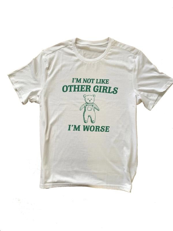 I'M Not Like Other Funny Shirt Cotton Crew Neck Size S 3XL Casual Fabric T-Shirts, Hoodie, Sweatshirt