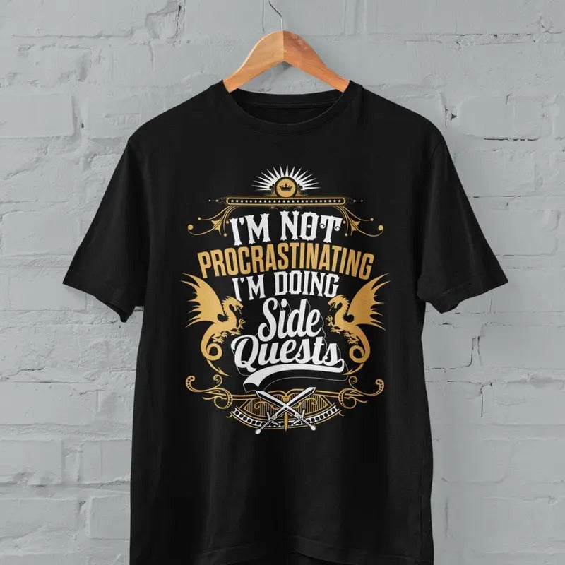 I'm Not Procrastinating I'm Doing Side Quests Funny Gamer T Shirt Hoodie, Sweatshirt | HypeCrazeTee.com