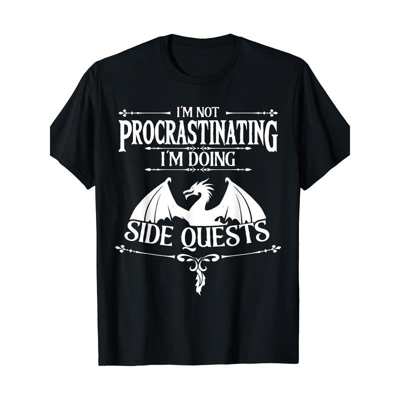 I'm Not Procrastinating I'm Doing Side Quests RPG Gamers T-Shirt Hoodie, Sweatshirt | HypeCrazeTee.com
