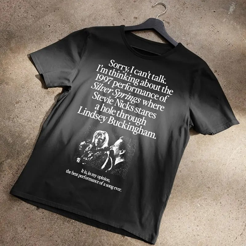 I'm Thinking About The 1997 Performance of Silver Springs T-Shirt Hoodie, Sweatshirt | HypeCrazeTee.com