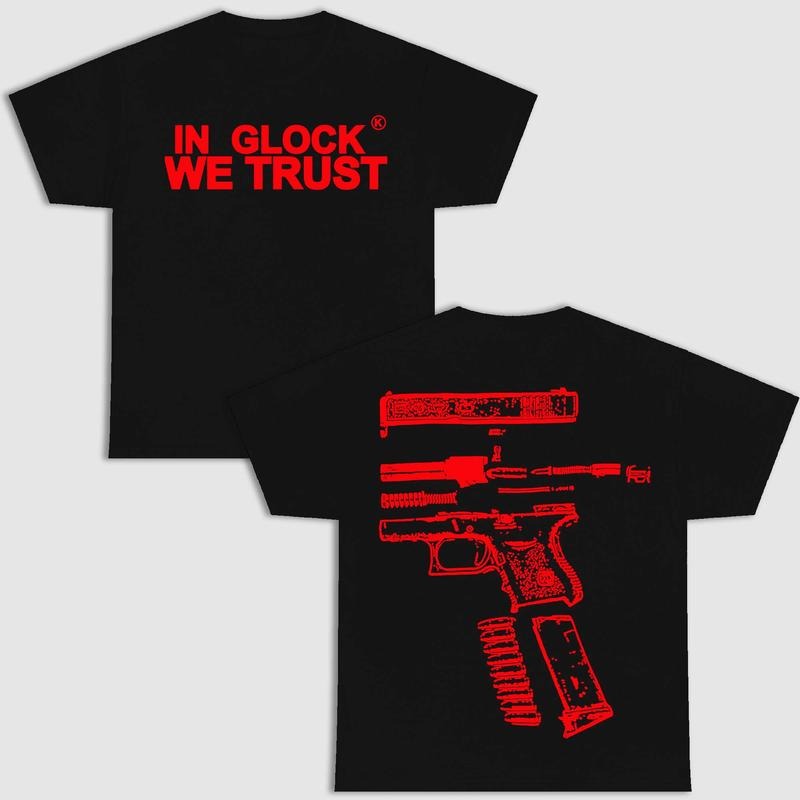 IN GLOCK WE TRUST DOUBLE SIDE BLACK VERSION SHIRT Menswear Top Underwear Streetwear Hoodie, Sweatshirt | HypeCrazeTee.com