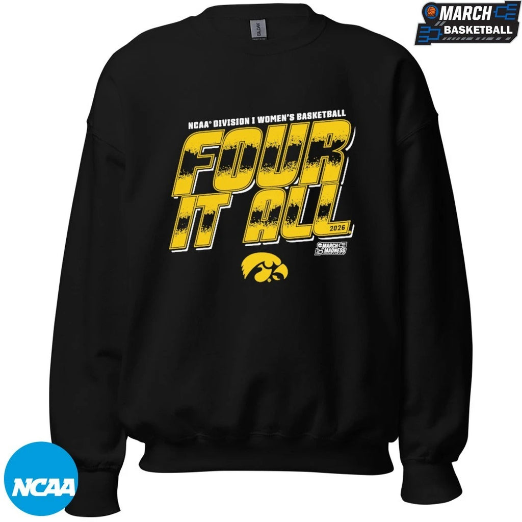 IOWA Hawkeyes 2026 NCAA Division I Women’s Basketball Four It All March Madness T-shirts