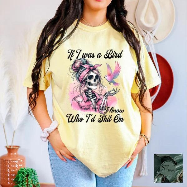 If I Was A Bird Tshirt Hoodie, Sweatshirt | HypeCrazeTee.com