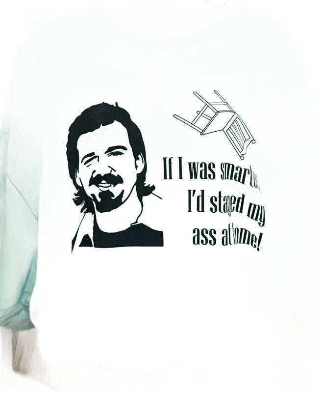 If I was Smarter - Random Color Graphic Tshirt Hoodie, Sweatshirt | HypeCrazeTee.com