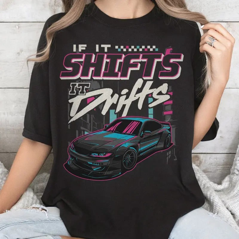 If it shifts it drifts shirt, JDM shirt, 90s car shirt, Japanese drift car shirt,  Retro JDM shirt, RC car gifts, Race...