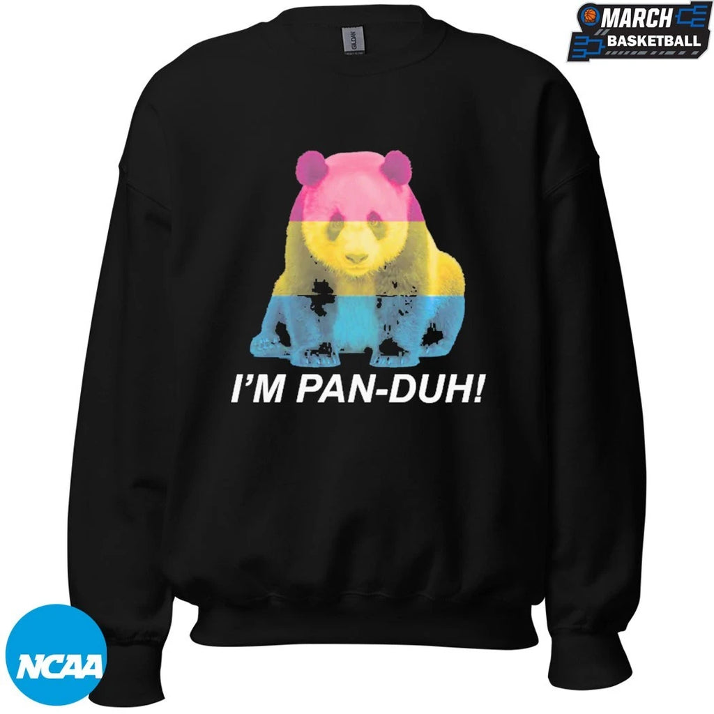I’m Pan-Duh Pander T-shirts