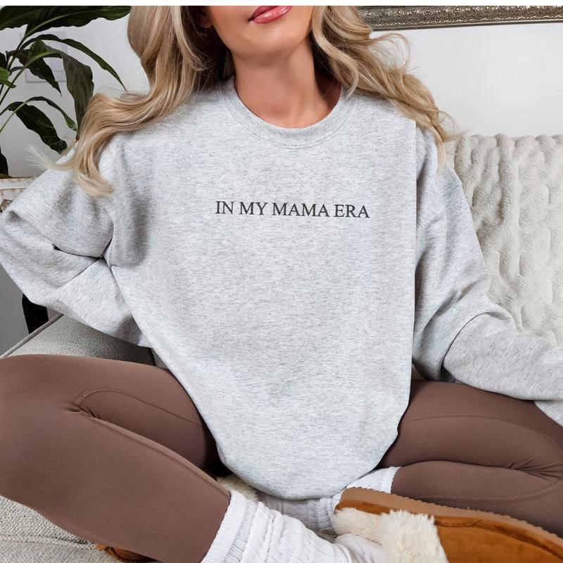 In My Mama Era Sweatshirt, Mama Sweatshirt, Mom Sweatshirt, Mother's Day Sweatshirt. Mother's Day Gift, Mom Gift...