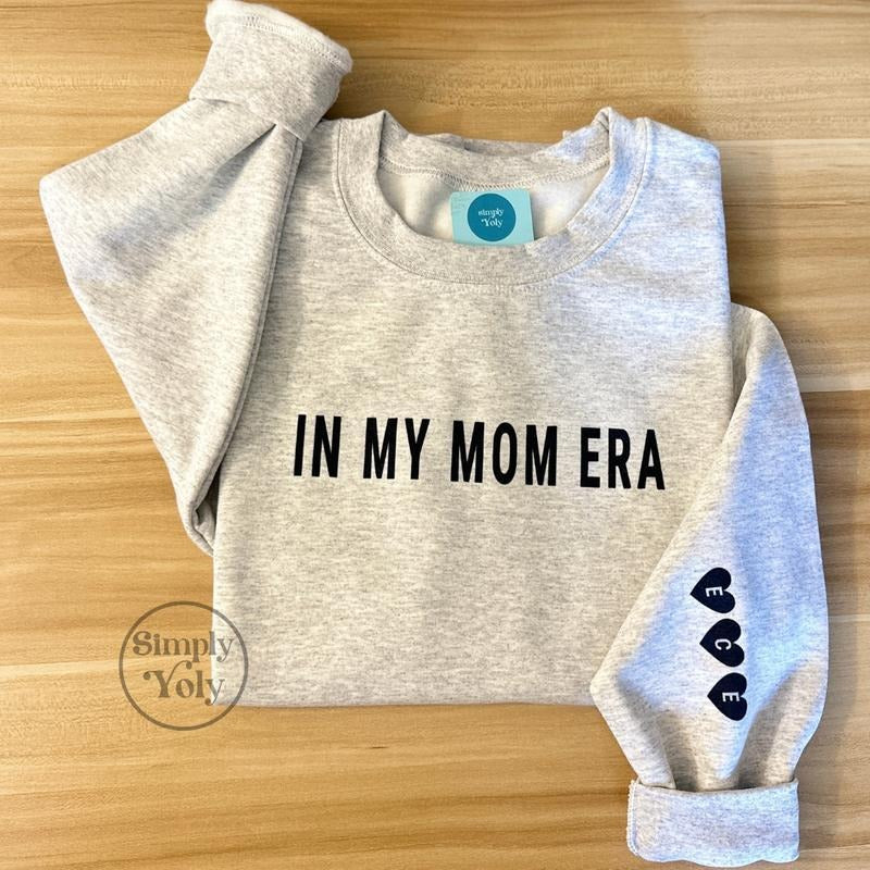 In My Mom Era Sweatshirt, Sweatshirt, Hoodie T-Shirts | HypeCrazeTee.com